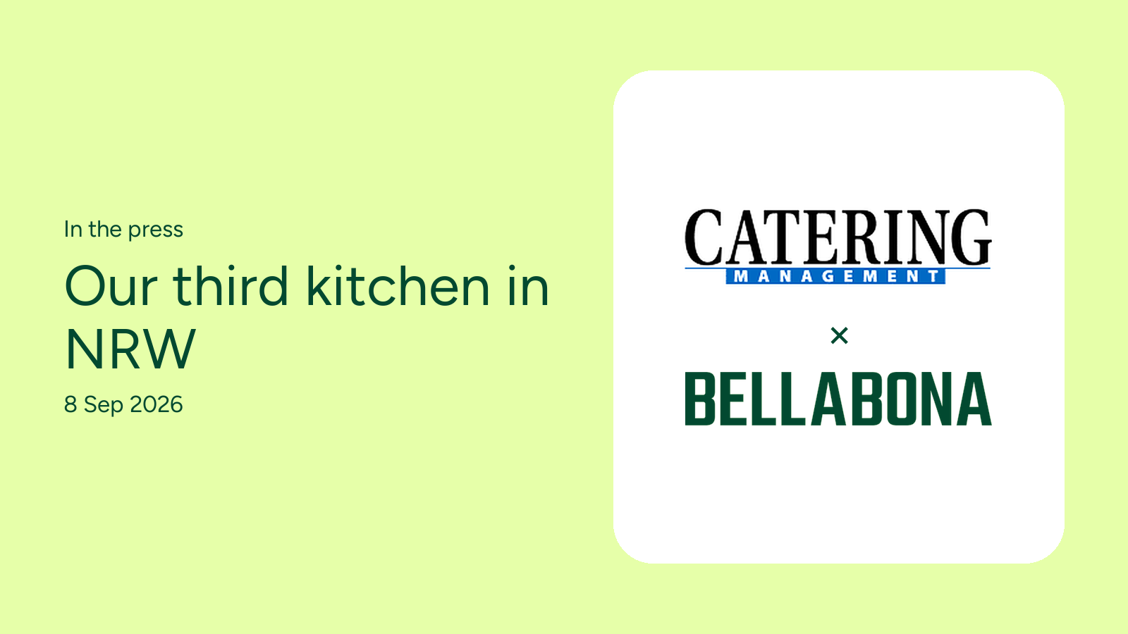 Our third kitchen in NRW: the story in Catering Management